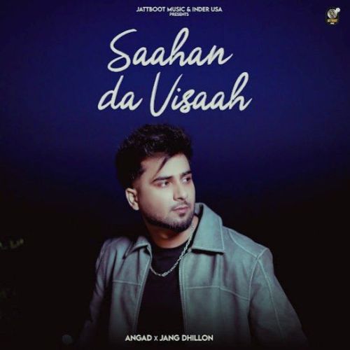 download Saahan Da Visaah Angad mp3 song ringtone, Saahan Da Visaah Angad full album download