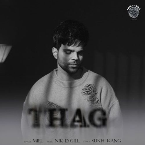 download Thag Miel mp3 song ringtone, Thag Miel full album download