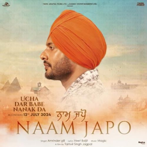 download Naam Japo Amrinder Gill mp3 song ringtone, Naam Japo Amrinder Gill full album download