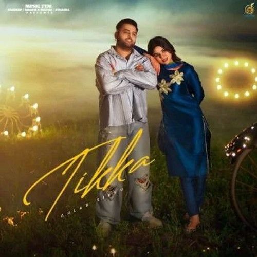 download Tikka Gulab Sidhu mp3 song ringtone, Tikka Gulab Sidhu full album download