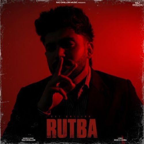 download Rutba Raj Dhillon mp3 song ringtone, Rutba Raj Dhillon full album download