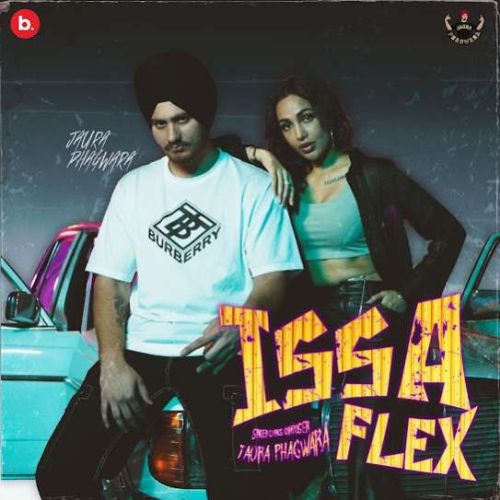 download Issa Flex Jaura Phagwara mp3 song ringtone, Issa Flex Jaura Phagwara full album download