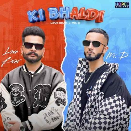 download Ki Bhaldi Love Brar mp3 song ringtone, Ki Bhaldi Love Brar full album download