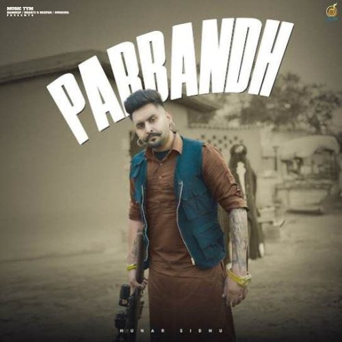 download Parbandh Hunar Sidhu mp3 song ringtone, Parbandh Hunar Sidhu full album download