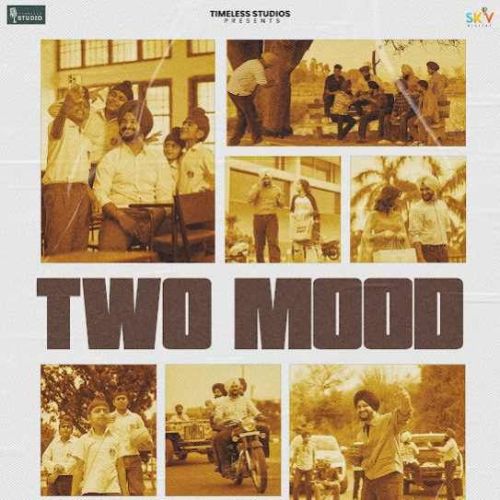 download Two Mood Gurtaj mp3 song ringtone, Two Mood Gurtaj full album download