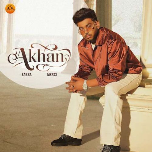 download Akhan SABBA mp3 song ringtone, Akhan SABBA full album download