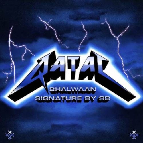 download Qatal Bhalwaan mp3 song ringtone, Qatal Bhalwaan full album download