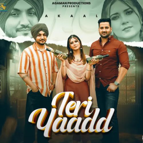 download Teri Yaadd Akaal mp3 song ringtone, Teri Yaadd Akaal full album download