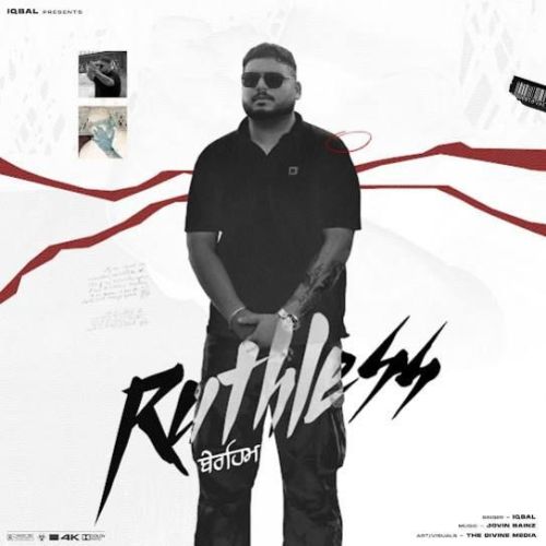 download Ruthless Iqbal mp3 song ringtone, Ruthless Iqbal full album download