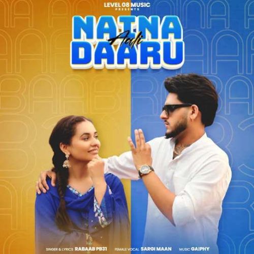 download Naina Aali Daaru Rabaab PB31, Sargi Maan mp3 song ringtone, Naina Aali Daaru Rabaab PB31, Sargi Maan full album download