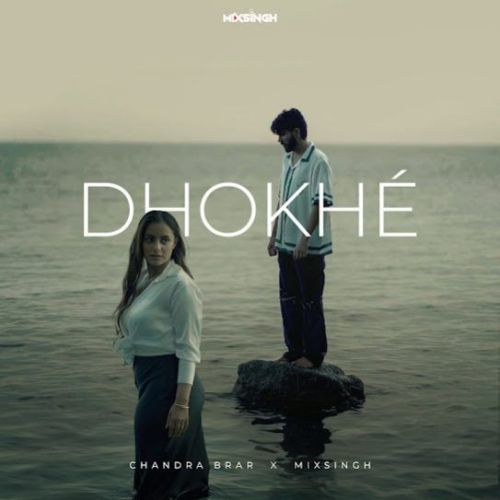 download DHOKHE Chandra Brar mp3 song ringtone, DHOKHE Chandra Brar full album download