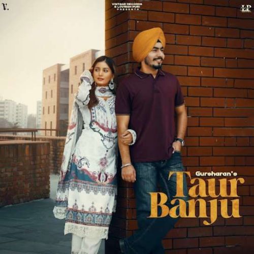 download Taur Banju Gursharan mp3 song ringtone, Taur Banju Gursharan full album download