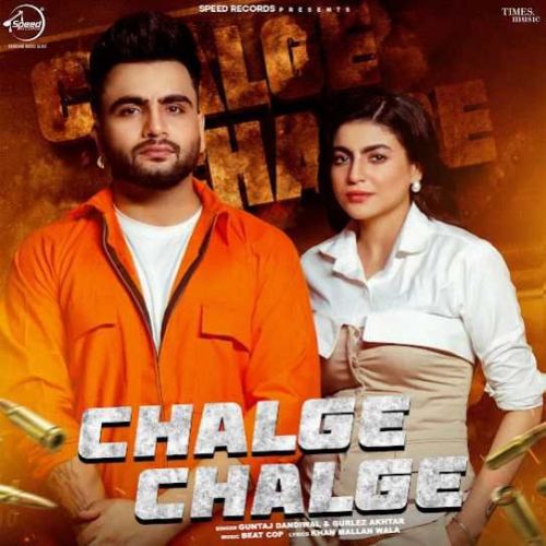 download Chalge Chalge Guntaj Dandiwal mp3 song ringtone, Chalge Chalge Guntaj Dandiwal full album download