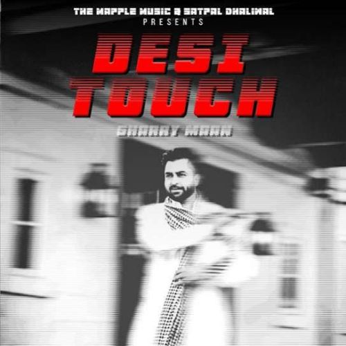 download Desi Touch Sharry Maan mp3 song ringtone, Desi Touch Sharry Maan full album download