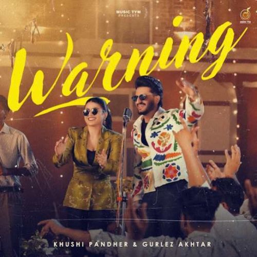 download Warning Khushi Pandher mp3 song ringtone, Warning Khushi Pandher full album download