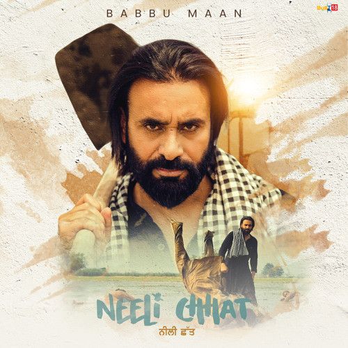 download Neeli Chhat Babbu Maan mp3 song ringtone, Neeli Chhat Babbu Maan full album download