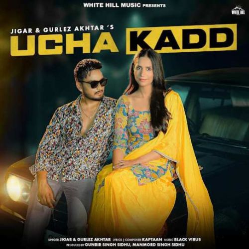 download Ucha Kadd Jigar mp3 song ringtone, Ucha Kadd Jigar full album download