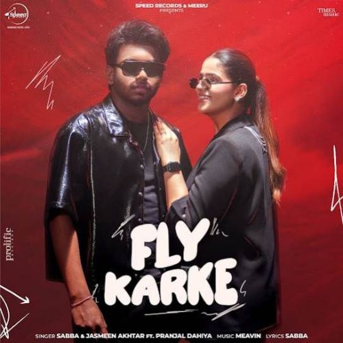 download Fly Karke SABBA mp3 song ringtone, Fly Karke SABBA full album download