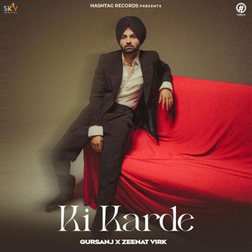 download Ki Karde Gursanj mp3 song ringtone, Ki Karde Gursanj full album download