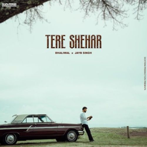 download Tere Shehar Dhaliwal mp3 song ringtone, Tere Shehar Dhaliwal full album download