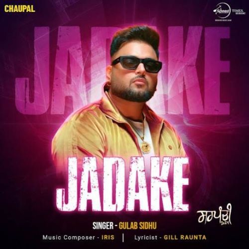 download Jadake Gulab Sidhu mp3 song ringtone, Jadake Gulab Sidhu full album download