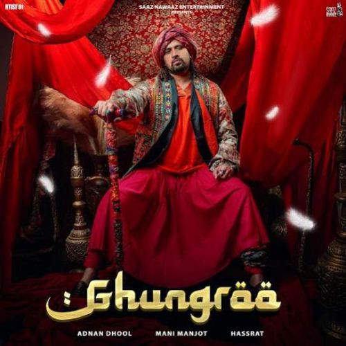 download Ghungroo Adnan Dhool mp3 song ringtone, Ghungroo Adnan Dhool full album download