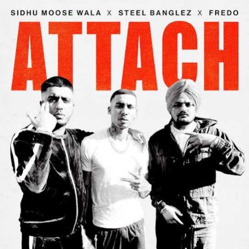 download Attach Sidhu Moose Wala mp3 song ringtone, Attach Sidhu Moose Wala full album download