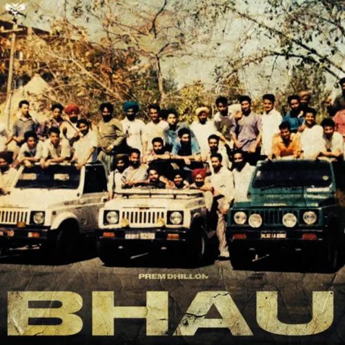 download Bhau Prem Dhillon mp3 song ringtone, Bhau Prem Dhillon full album download