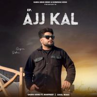 Download Ajj Kal Gagna Sidhu full mp3 album