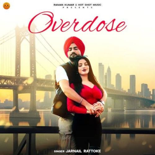 download Overdose Jarnail Rattoke mp3 song ringtone, Overdose Jarnail Rattoke full album download