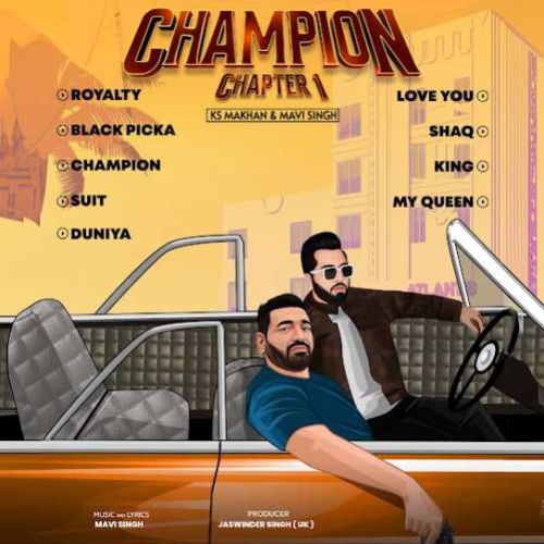 download Black Picka KS Makhan mp3 song ringtone, Champion Chapter 1 KS Makhan full album download