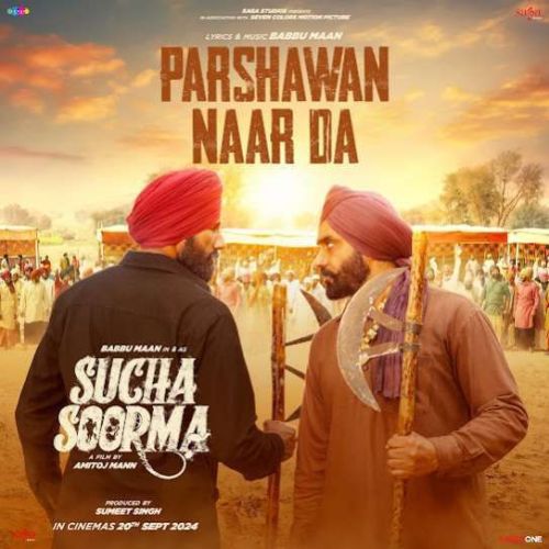 download Parshawan Naar Da Babbu Maan mp3 song ringtone, Parshawan Naar Da Babbu Maan full album download