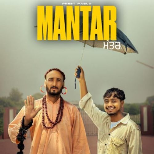 download Mantar Preet Pablo mp3 song ringtone, Mantar Preet Pablo full album download