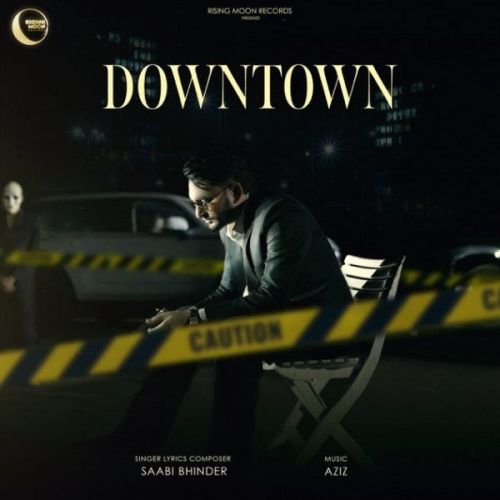 download Downtown Sabi Bhinder mp3 song ringtone, Downtown Sabi Bhinder full album download