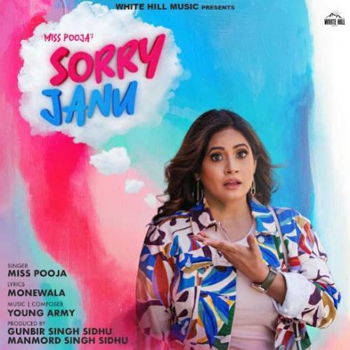 download Sorry Janu Miss Pooja mp3 song ringtone, Sorry Janu Miss Pooja full album download