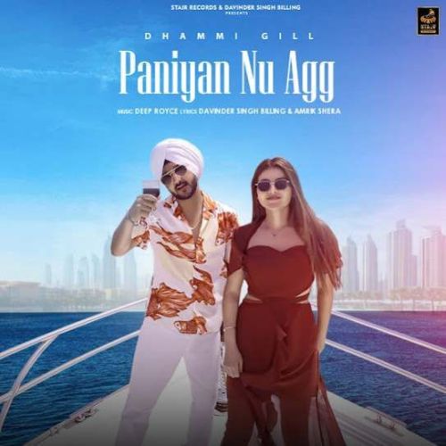 download Paniyan Nu Agg Dhammi Gill mp3 song ringtone, Paniyan Nu Agg Dhammi Gill full album download