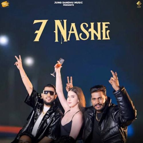 download 7 Nashe Jung Sandhu mp3 song ringtone, 7 Nashe Jung Sandhu full album download