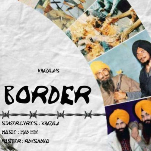 download Border Khazala mp3 song ringtone, Border Khazala full album download