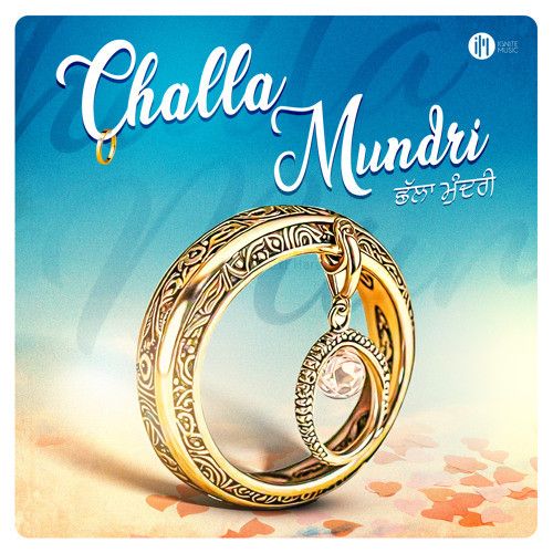 download Challa Mundri Shivjot mp3 song ringtone, Challa Mundri Shivjot full album download