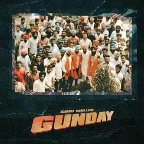 download Gunday Simu Dhillon mp3 song ringtone, Gunday Simu Dhillon full album download