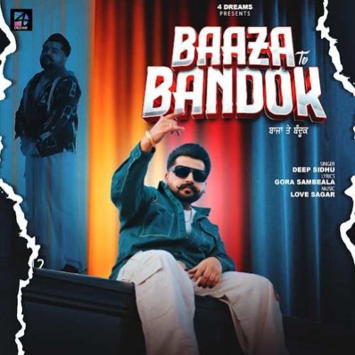 download Baaza Te Bandok Deep Sidhu mp3 song ringtone, Baaza Te Bandok Deep Sidhu full album download