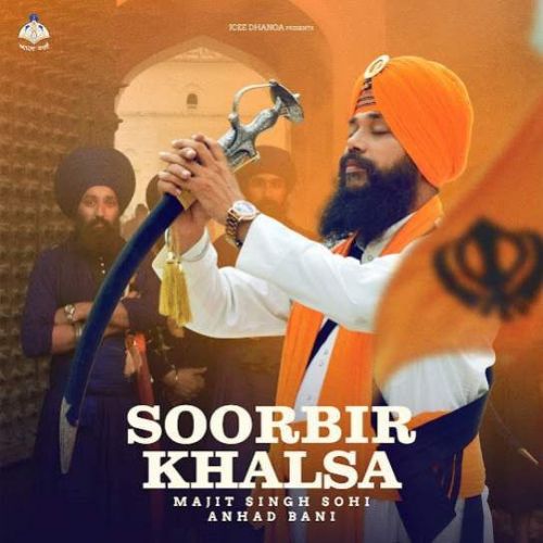 download Soorbir Khalsa Manjit Singh Sohi mp3 song ringtone, Soorbir Khalsa Manjit Singh Sohi full album download