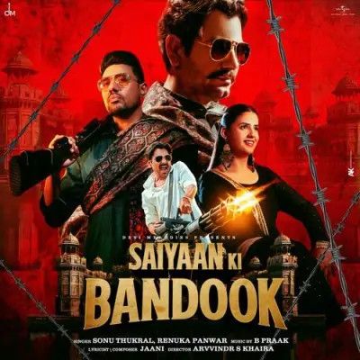 download Saiyaan Ki Bandook Sonu Thukral, Renuka Panwar mp3 song ringtone, Saiyaan Ki Bandook Sonu Thukral, Renuka Panwar full album download