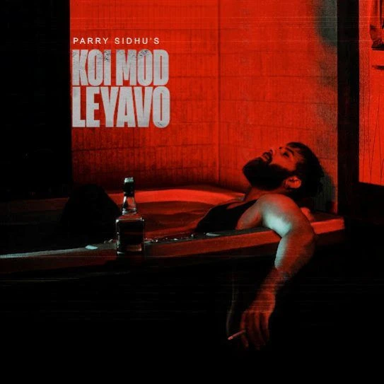 download Koi Mod Leyavo Parry Sidhu mp3 song ringtone, Koi Mod Leyavo Parry Sidhu full album download