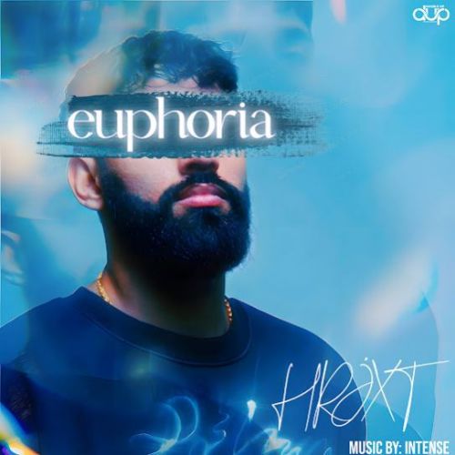 download Beparwaiyan HRJXT mp3 song ringtone, Euphoria HRJXT full album download