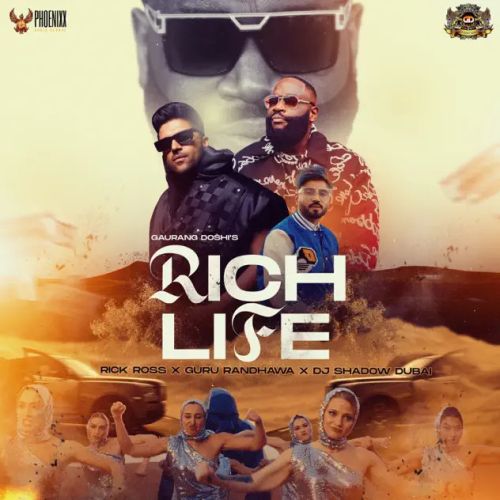 download Rich Life Rick Ross, Guru Randhawa mp3 song ringtone, Rich Life Rick Ross, Guru Randhawa full album download