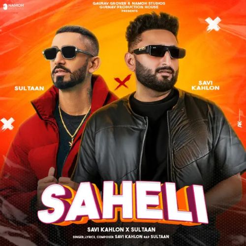 download Saheli Savi Kahlon, Sultaan mp3 song ringtone, Saheli Savi Kahlon, Sultaan full album download