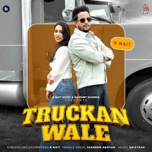 download Truckan Wale R. Nait mp3 song ringtone, Truckan Wale R. Nait full album download