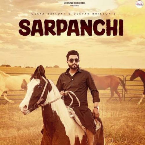 download Sarpanchi Geeta Zaildar mp3 song ringtone, Sarpanchi Geeta Zaildar full album download