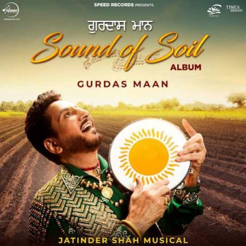 download Chitey Chitey Damda'n Gurdas Maan mp3 song ringtone, Sound Of Soil Gurdas Maan full album download